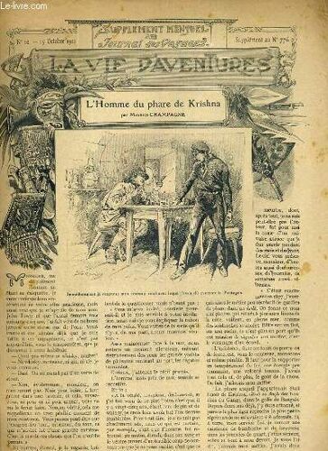 Supplement Mensuel Au Journal Des Voyages La Vie D'aventures - N°10 - 15 Octobre 1911 - Supplement Au N°776 - L'homme Du Phare De Krishna.