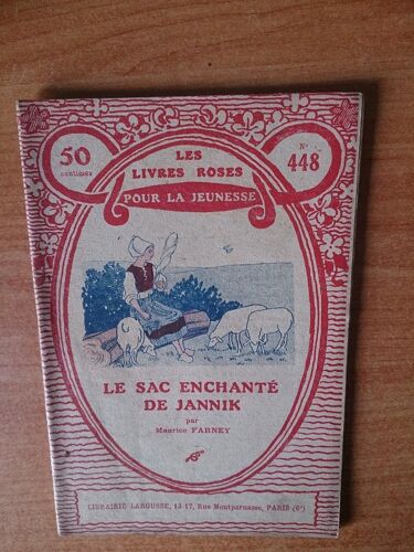 Le Livres Roses Pour La Jeunesse N? 448 : Le Sac Enchante De Jannik
