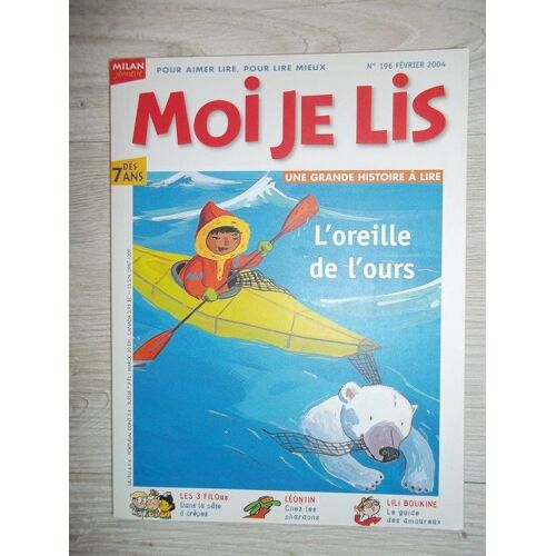 Moi Je Lis N° 196 : L'oreille De L'ours