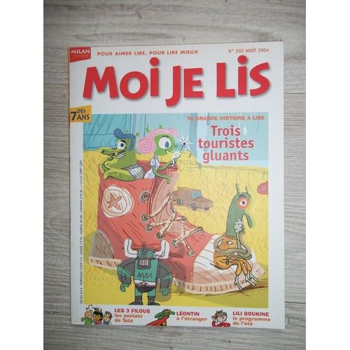 Moi Je Lis  N° 202 : Trois Touristes Gluants