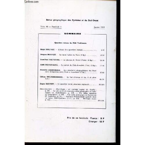 Revue Geographie Des Pyrenees Et Du Sud Ouest - Tome 40 - Janvier 1969 - Fascicule 1.