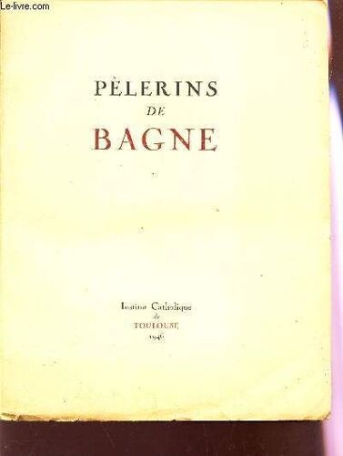 Pelerins De Bagne / Michel - Compiegne - Neuengamme - Teresin - Brezany.