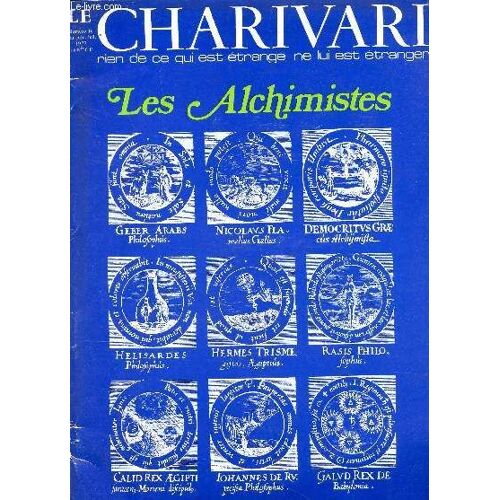 Le Charivari - N°16 - Mai,Jun , Juillet 1972 / Les Alchimistes.