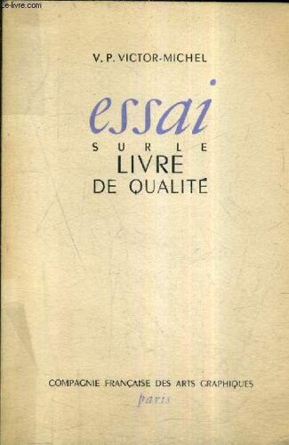 Essai Sur Le Livre De Qualite.