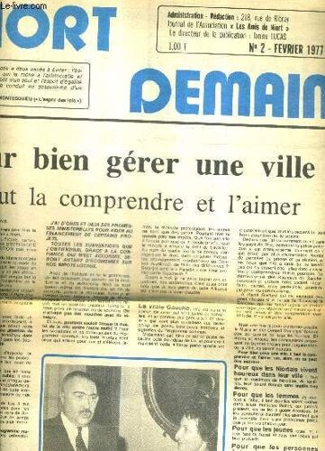 Niot Demain N°2 Fevrier 1977 - Pour Bien Gérer Une Ville Il Faut La Comprendre Et L'aimer - L'appel Du C.D.S - Pourquoi Des Socialistes - Commerçants Artisans Pourquoi Ma Candidature - Liste ...