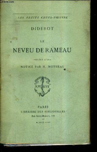 Le Neveu De Rameau Precede D'une Notice Par H.Motheau.