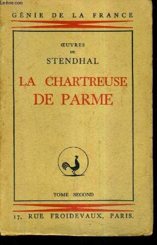 La Chartreuse De Parme - Tome 2.