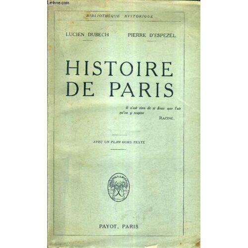 Histoire De Paris .