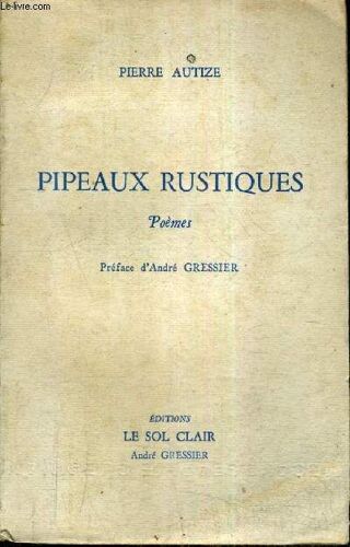 Pipeaux Rustiques - Poemes.