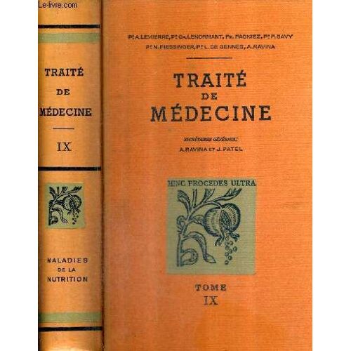 Traite De Medecine - Tome Ix Maladies De La Nutrition.