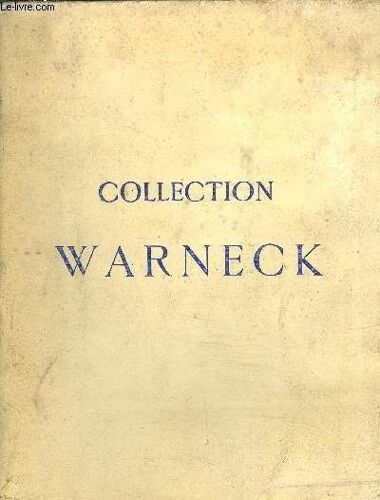 Catalogue De Vente Aux Encheres / Tableau Anciens Et Modernes Colletion Warneck.