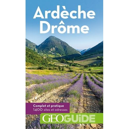Ardèche, Drôme