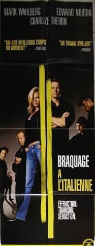 Braquage À L'italienne (The Italian Job) - Véritable Affiche De Cinéma Pliée - Format 60x160 Cm - De F. Gary Gray Avec Mark Wahlberg, Charlize Theron, Edward Norton, Donald Sutherland - 2003