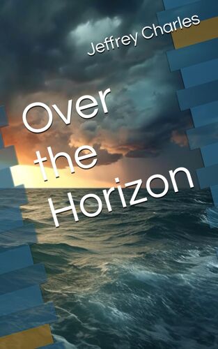 Over The Horizon