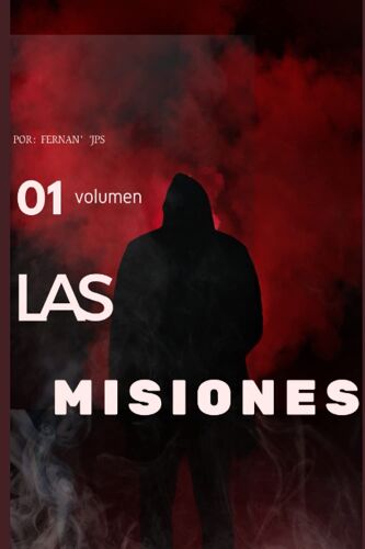 Las Misiones : El Verdadero Mundo