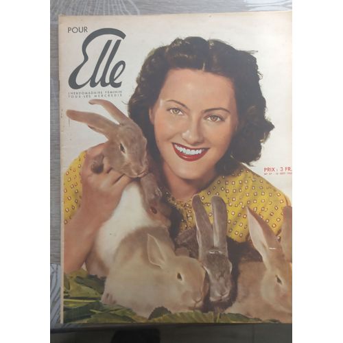 Pour Elle N° 57 Du 10 Septembre 1941 Ancienne Revue De Mode Femme Ouvrage