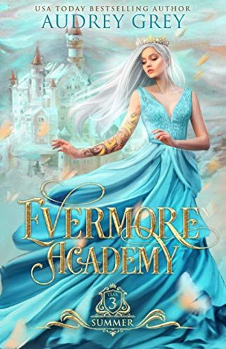 Evermore Academy: Summer