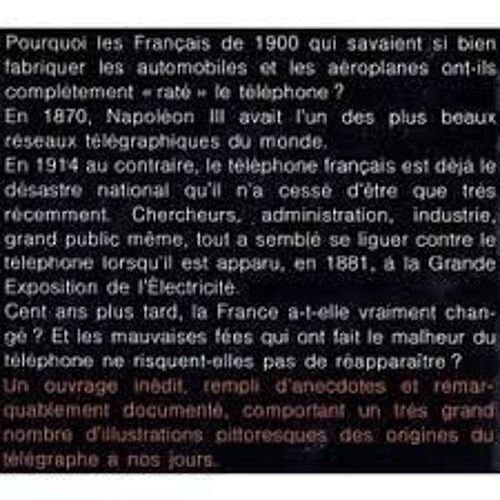 Télégraphes Et Téléphones De Valmy Au Microprocesseur Le Télégraphe Mécanique Chappe Et Électrique Morse Etc Par Catherine Bertho Préface Louis Leprince-Ringuet De L'académie Des Sciences Et Française