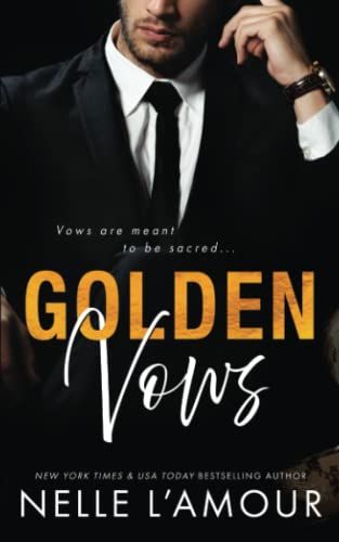 Golden Vows: (Golden Duet #2)