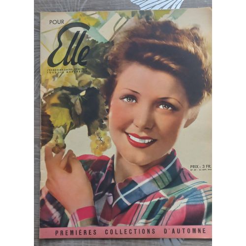 Pour Elle N° 59 Du 24 Septembre 1941 Ancienne Revue De Mode Femme Ouvrage