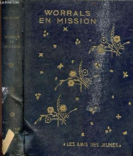 Worrals En Mission - Collection Les Amis Des Jeunes