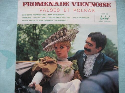 Promenade Viennoise  " Valses Et Polkas " Orchestres Viennois Dir : Max Schonherr, Julius Herrmann, Anton Karas À La Cithare  -  Disque Sélectionné Par Pierre-Marcel Ondher -  