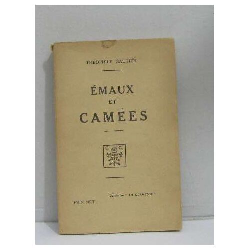 Émaux Et Camées