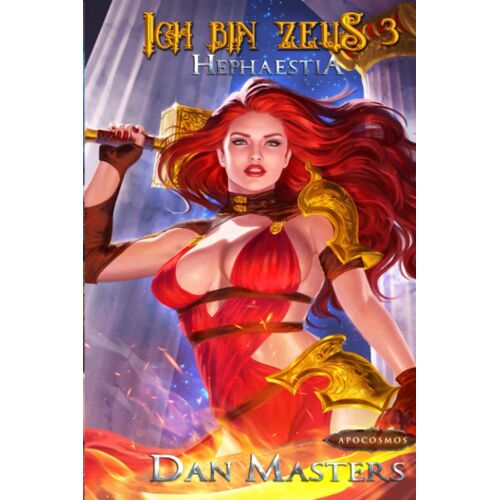 Hephaestia: Eine Urban-Fantasy-Litrpg-Basisbau-Saga Auf Götterebene: 3 (Ich Bin Zeus)
