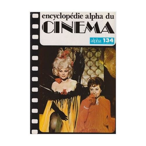 Encyclopédie Alpha Du Cinéma N°134 
