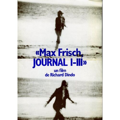 Max Frisch, Journal 1-3 : Synopsis - Réalisé Par Richard Dindo - 1981