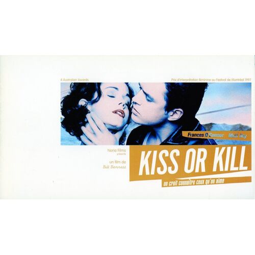 Kiss Or Kill, Synopsis Dépliant, De Bill Bennett, Avec Frances O'connor, Chris Haywood, Matt Day