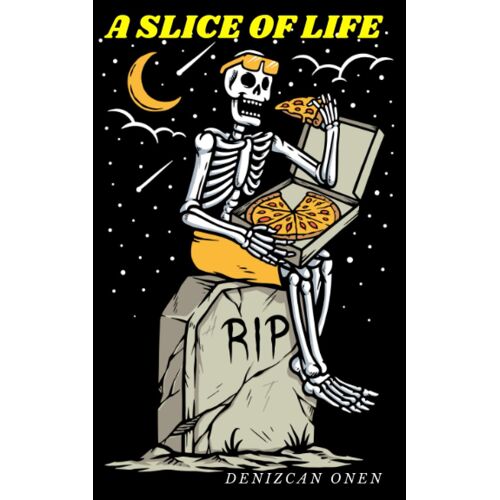 A Slice Of Life