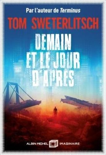 Demain Et Le Jour D'après