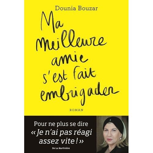 Ma Meilleure Amie S'est Fait Embrigader