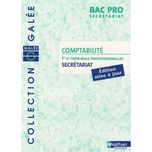 Comptabilité 1e Et Tle Professionnelles Bac Pro Secrétariat