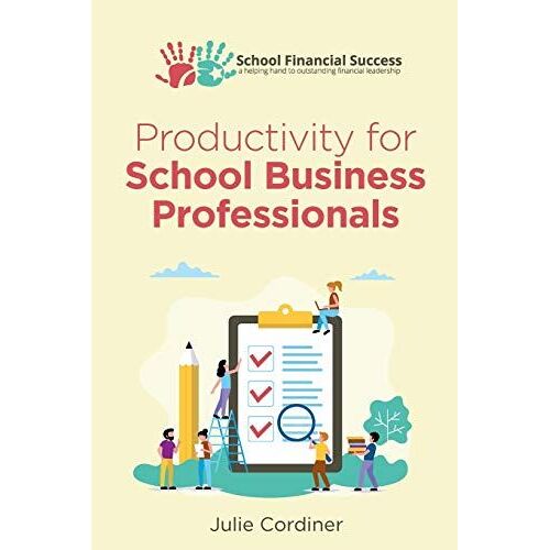 Productivity For School Business Professionals