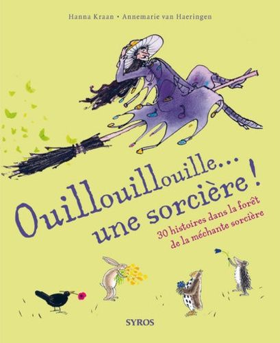 Ouillouillouille - Une Sorcière !
