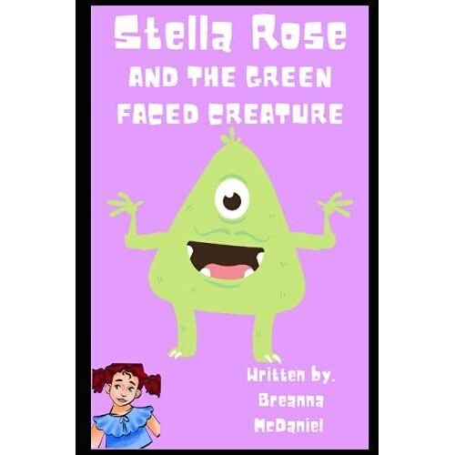 Stella Rose An The Green Faced Creature