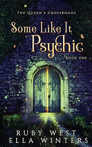 Some Like It Psychic: A Paranormal Women's Fiction Novel