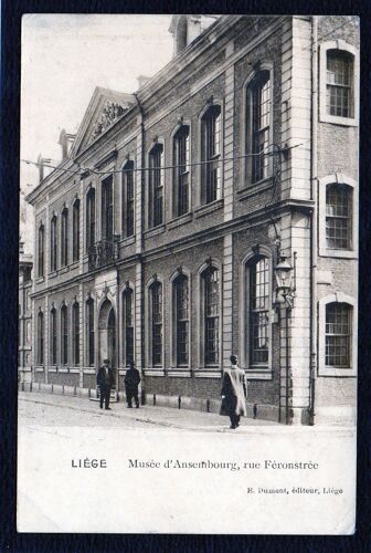 Carte Postale Ancienne, Belgique, Liège, Rue Feronstrée, Musée D'ansembourg