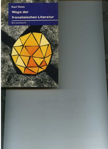 Wege Der Franzoesichen Literatur