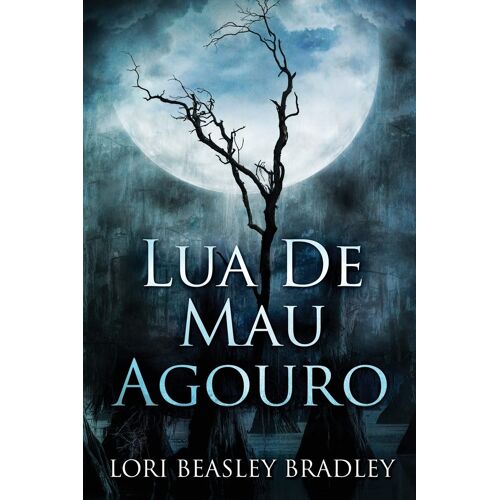 Lua De Mau Agouro