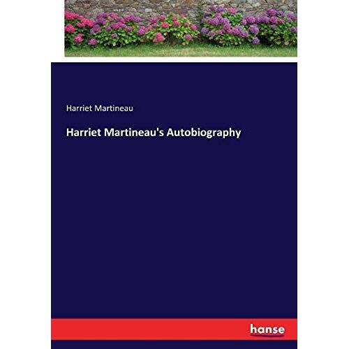 Harriet Martineau's Autobiography