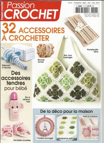 Passion Crochet - 32 Accessoires À Crocheter - Des Accessoires Tendres Pour Bébé - De La Déco Pour La Maison  13 
