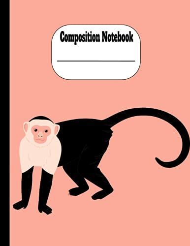 Capuchin Composition Notebook: Perfect Capuchin Monkey Composition Notebook And Journal For Capuchin Lovers, Monkey Lovers (8.5 X 11) Inches 120 Pages.