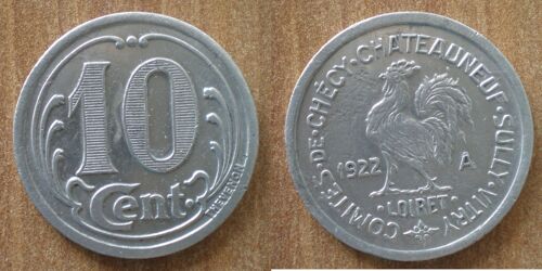 France 10 Cent 1922 A Loiret Checy Chateauneuf Sully Vitry Piece Centimes De Franc Coq