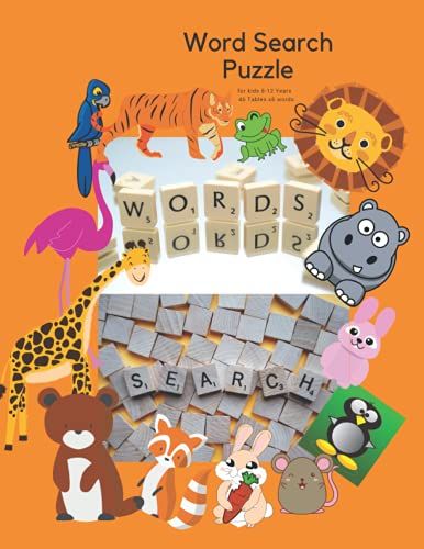 Word Search Puzzle 8-12 Years 46 Tables X6 Words: Animals,Birds, Insects, Mraine Animals, Predators, Pets, Vegetables, Fruits, Color / With The Solution