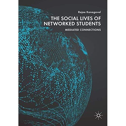 The Social Lives Of Networked Students