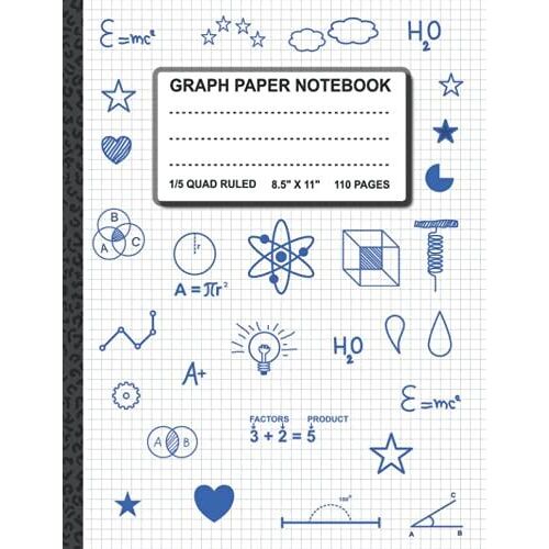 Graph Paper Notebook: 5x5 Quad Ruled Composition Notebook, Lined Graph Paper 110 Pages Large, Grid Notebook For Math, Science, And Engineering