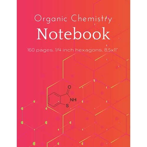 Organic Chemistry Notebook: Hexagonal Graph Paper Notebook. 160 Pages. 1/4 Inch Hexagons. 8,5 X 11"